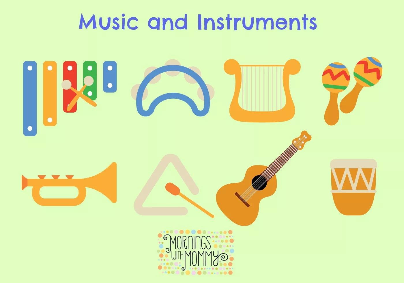 Mornings With Mommy "Music & Instruments"