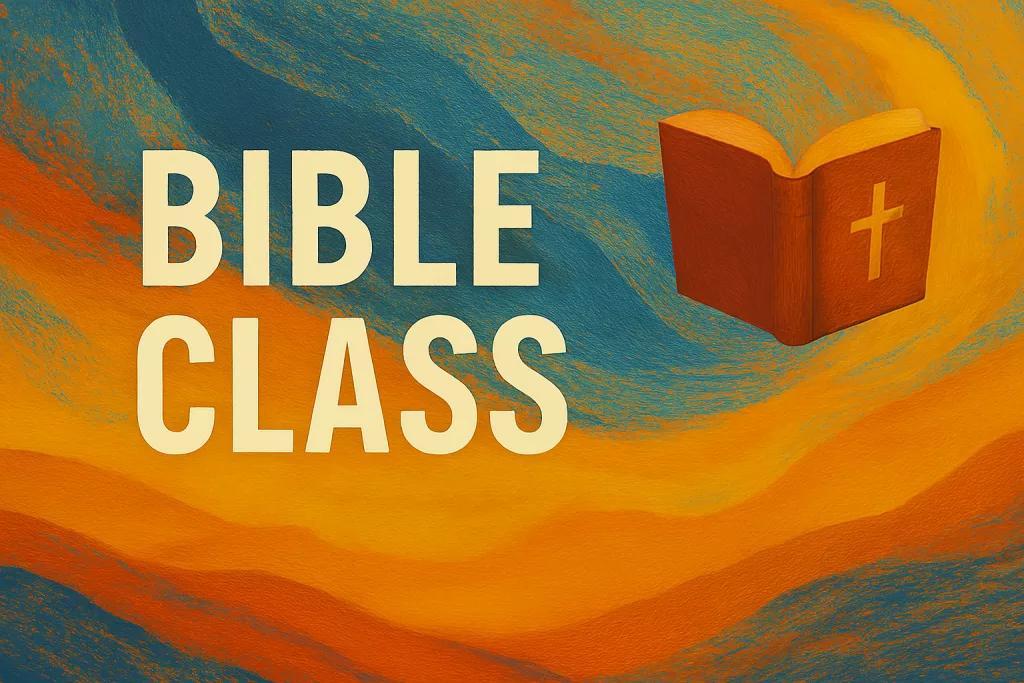 Bible Class