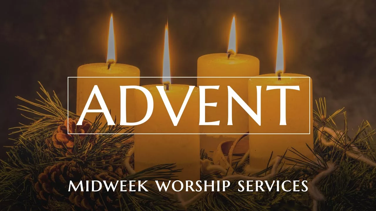 Midweek Advent Service