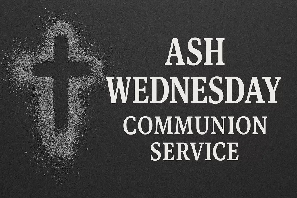 Ash Wed. Communion Service